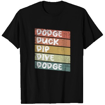 Discover Sport Dodgeball Ethusiast saying T-Shirts
