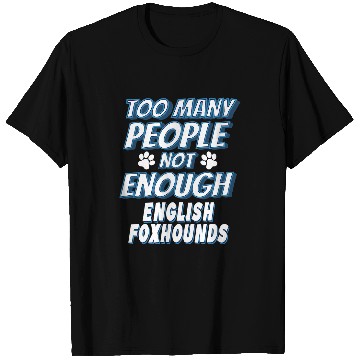 Discover Foxhound Pet Breed Dog Owner Funny T-Shirts