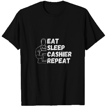 Discover Eat Sleep Cashier Repeat Funny Daily Routine Lifestyle T-Shirts