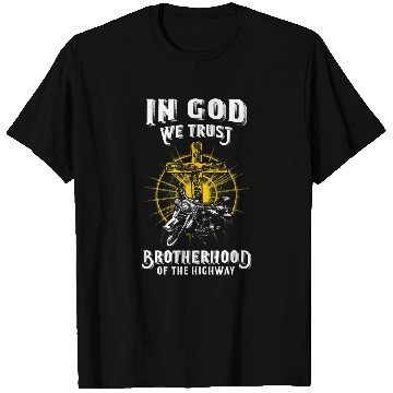 Discover In God We Trust Brotherhood Highway T-Shirts