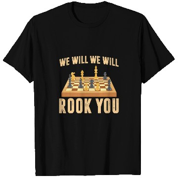 Discover We Will We Will Rook You Chess Coachs Chess Club T-Shirts