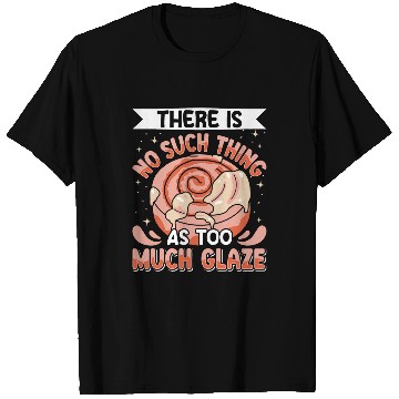 Discover Cinnamon Baker Enthusiast Baking Lover Design 1 T-Shirts