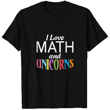 Discover Unicorn Pet I love Math 2Unicorns Algebra Funny Mathematics T-Shirts