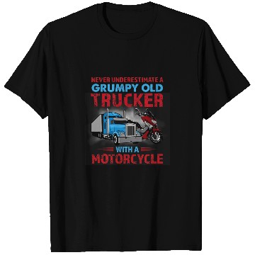 Discover Never Underestimate A Grumpy Old Trucker With Motorcycle T-Shirts