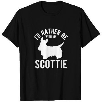 Discover Scottish Terrier Id Rather Be With My Scottie Dog T-Shirts