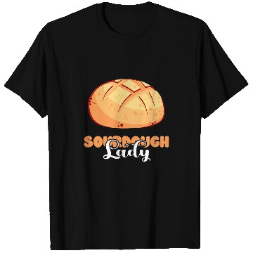Discover Sourdough Baker Baking Sourdough Lady Sourdough Starter T-Shirts