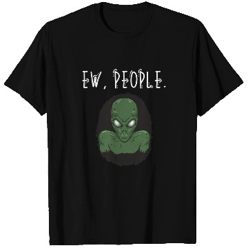 Discover Aliens UFO Ew People Scary Alien Shape 21 T-Shirts