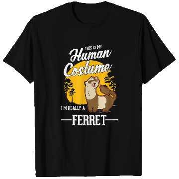 Discover Ferret Pet Human Costume Halloween Ferret 1 T-Shirts