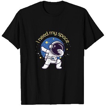 Discover Need my space NASA T-Shirts
