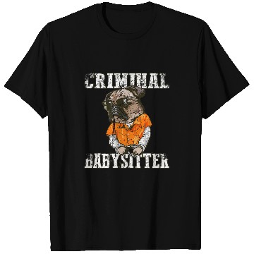 Discover Criminal Babysitter Correctional Officer 1 T-Shirts