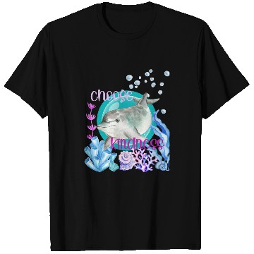 Discover Dolphin Pet Gift Choose Kindness Inspirational Watercolor T-Shirts