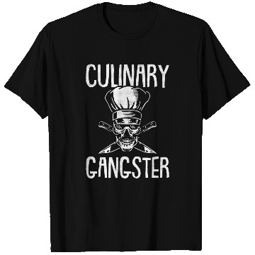 Discover Culinary Gangster Chef Kitchen Staff Baker Cook Ing Gift T-Shirts