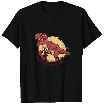 Discover Dinosaur Pet Mamasaurus rexs Trex Jurassic Cretaceous Period T rexs Mother T-Shirts