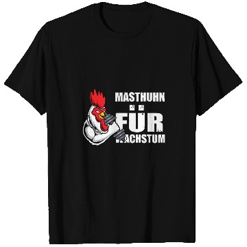 Discover Chicken Pet Mast chicken for growth T-Shirts