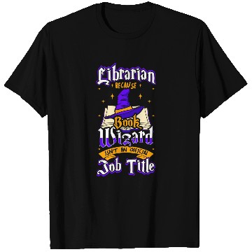 Discover Book Fun Librarian Book Wizard Reader Bibliothecary Bookworm T-Shirts