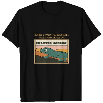 Discover Gecko Pet Thinking About Crested Geckos Cute Lizard T-Shirts