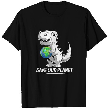 Discover Dinosaur Pet TRex Holding Earth Planet Happy Earth Day T-Shirts