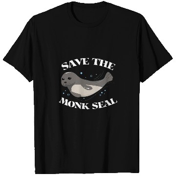 Discover Love Seals Save the Monk Seal T-Shirts