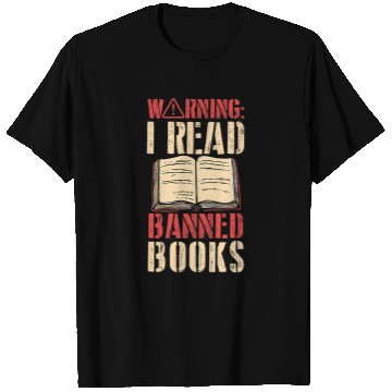 Discover Book Fun Warning I Read Banned Books School Reference Librarian T-Shirts