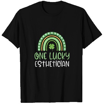 Discover One Lucky Esthetician Funny St  Patricks Day Aesthetician T-Shirts