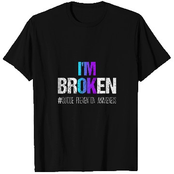 Discover suicides Prevention 988 Ribbon Im broken Teal T-Shirts