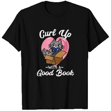 Discover Book Fun Curl Up With a Good Book Cat Meme Bookworm Reading Quote T-Shirts