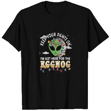 Discover Aliens UFO Funny Christmas Party Eggnog Alien Abduction Quote T-Shirts
