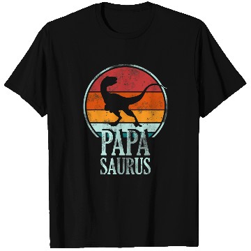 Discover Dinosaur Pet Papasaurus Fathers Day Saurus Dad T-Shirts