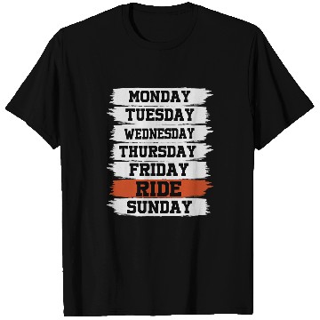 Discover Weekdays Work Monday Wednesday Friday Saturday Ride 21 T-Shirts