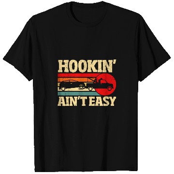 Discover Tow Truck Driver Hookin Aint Easy Towing Retro Wrecker Men T-Shirts
