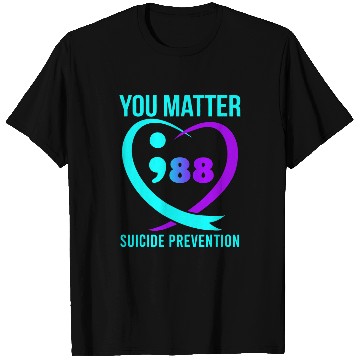 Discover suicides Prevention 988 You Matter 988 T-Shirts