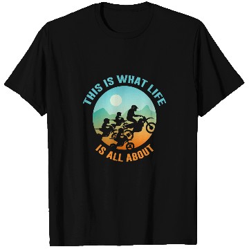 Discover This Is What Life Is All About Motorcycle Motor Automobile T-Shirts