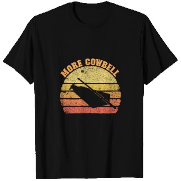Discover Cow Pet More Cow Bell Funny Retro More Cowbell T-Shirts