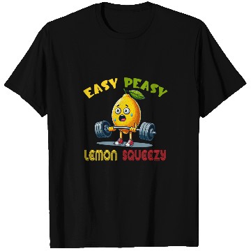 Discover Easy Peasy Lemon Squeezy Lemonade Lover Gym Exercise T-Shirts