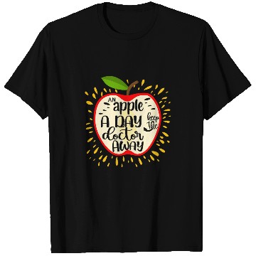 Discover An Apple a Day Keeps the Doctor Away T-Shirts