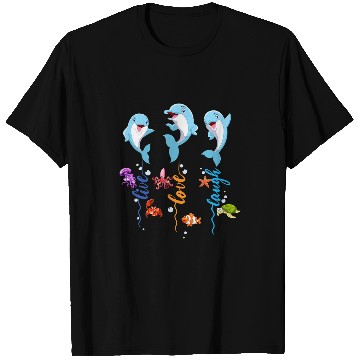 Discover Dolphin Pet Gift Live Laugh Love T-Shirts
