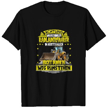 Discover Bulldozer Fun Arbeitsrausch wheel loader wheel loader construction site construction worker T-Shirts