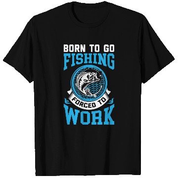 Discover Fishing Fun Funny Born To Go Fishing Bass Fish Fisherman 10 T-Shirts