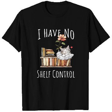 Discover Book Fun Cat Mom I Have No Shelf Control Graphic Tee for Book T-Shirts