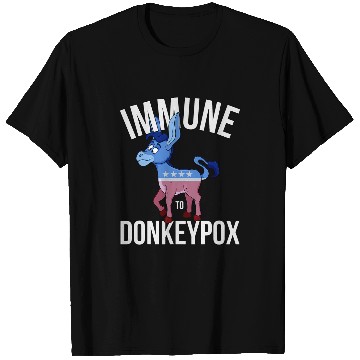Discover Donkey Pet Immune to Donkey Pox T-Shirts