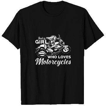 Discover Womens Motorcycle Bike Life Just A Girl Who Loves Motorcycles T-Shirts