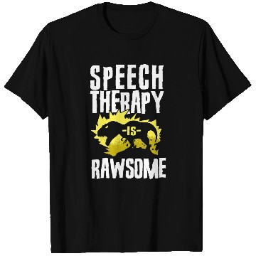Discover Dinosaur Pet Speech Therapist Therapy Assistant SLP Dinosaur TRex Speech T-Shirts