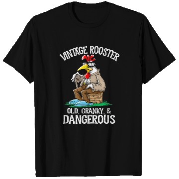 Discover Chicken Pet vintages Rooster Old Cranky Dangerous T-Shirts