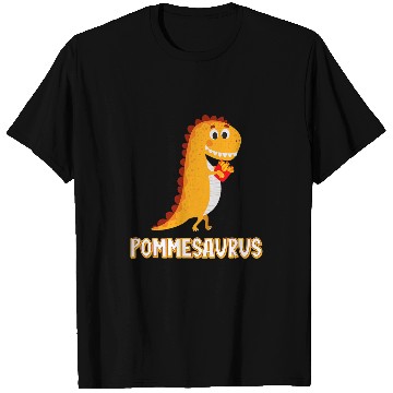 Discover Dinosaur Pet Pommesaurus Dinosaur French Fries Lovers T-Shirts