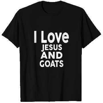Discover Goats Pet I Love Jesus and GoatsS Funny T-Shirts