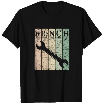 Discover Wrench Periodic Table Elements Mechanic Handyman 22 T-Shirts