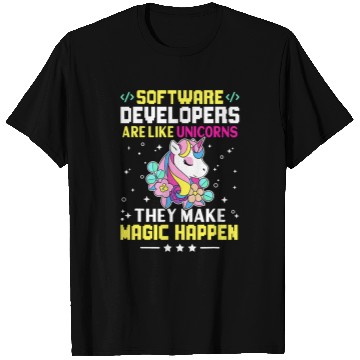 Discover Unicorn Pet Software Developers Are Like Unicorns Make Magic Happen T-Shirts
