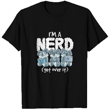 Discover Koala Pet Bear Im A Nerd Get Over It Nerdy Geek Reading Gamer T-Shirts