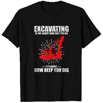 Discover Excavator Fun Sand Digger Design for Bachhoe Operator 5 T-Shirts