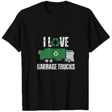 Discover I Love Garbage Trucks Funny Garbage Truck Driver Recycling 22 T-Shirts